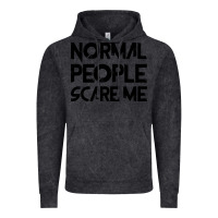 Vintage Black Normal People Scare Me Vintage Hoodie - Bettercallsaul