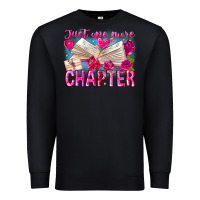 Black Just One More Chapter Premium Sweatshirt - CowhideDigitalArt
