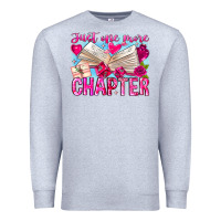 Heather Grey Just One More Chapter Premium Sweatshirt - CowhideDigitalArt