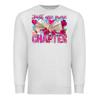 Oatmeal Heather Just One More Chapter Premium Sweatshirt - CowhideDigitalArt