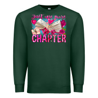 Sports Green Just One More Chapter Premium Sweatshirt - CowhideDigitalArt