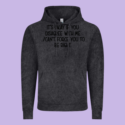 It's Okay If You Disagree With Me Vintage Hoodie Designed By Bettercallsaul