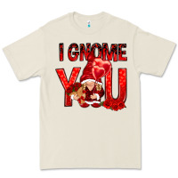 I Gnome You With Roses Premium Tee | Teevron