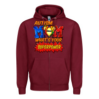 Burgundy Autism mom what's your superpower Mother's Day Zipper Hoodie - FaDigitalArtStudio