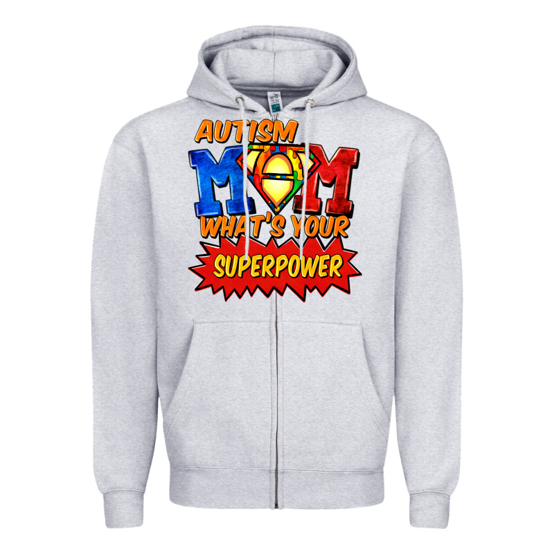 Autism Mom What's Your Superpower Mother's Day Zipper Hoodie by FaDigitalArtStudio | Teevron