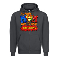 Smoke Autism mom what's your superpower Mother's Day Zipper Hoodie - FaDigitalArtStudio
