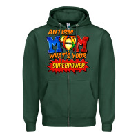 Sports Green Autism mom what's your superpower Mother's Day Zipper Hoodie - FaDigitalArtStudio