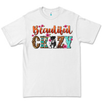 White beautiful crazy Premium Tee - NancyCooperArtShop