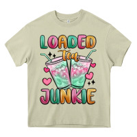 Mossy loaded tea junkie Heavy Core Tee - MaliasSmallBusiness