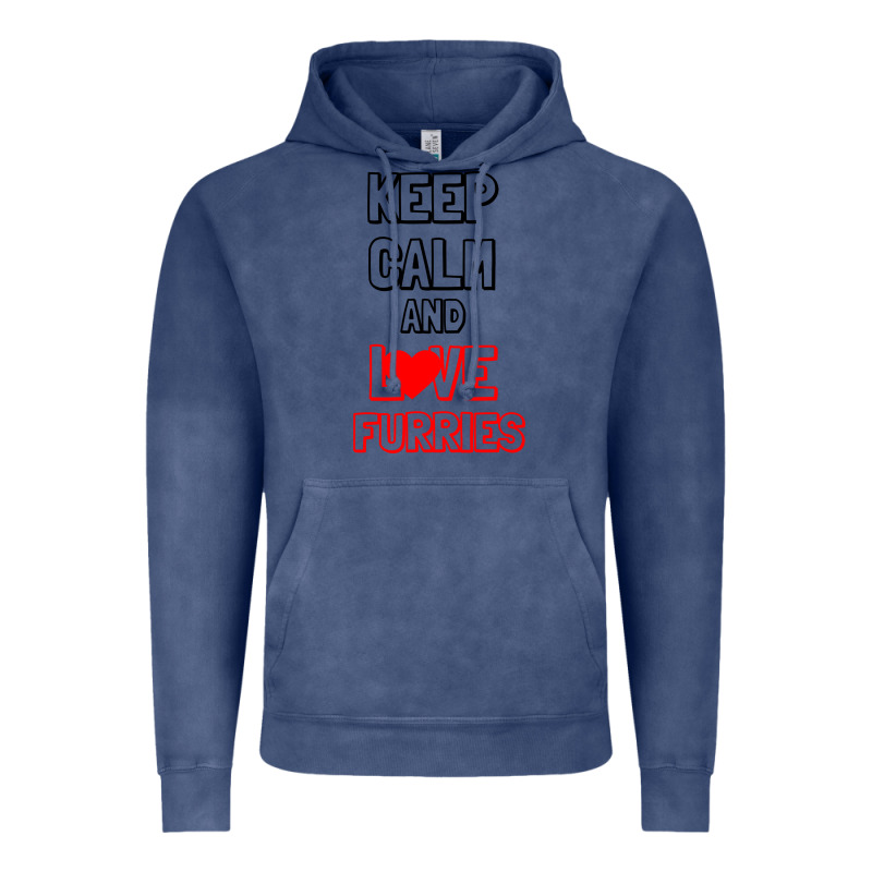 Keep Calm And Love Furries Vintage Hoodie by Bettercallsaul | Teevron