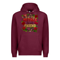 Burgundy First my mother forever my friend Mother's Day Premium Hoodie - FaDigitalArtStudio