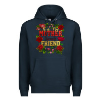Navy First my mother forever my friend Mother's Day Premium Hoodie - FaDigitalArtStudio