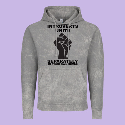 Introverts Unite Seperately In Your Own Homes Vintage Hoodie Designed By Bettercallsaul