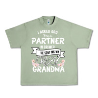 Oil Green I Asked God For a Partner In Crime He Sent Me My Crazy Grandma Urban Heavy Tee - Bettercallsaul