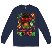 Navy santas favorite dog mom afro messy bun Long Sleeve Tee - texasbilliewilder