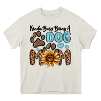 Cream kinda busy being a dog mom Heavy Core Tee - MaliasSmallBusiness