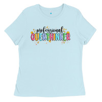 Baby Blue professional overthinker Ladies Tee - MaliasSmallBusiness
