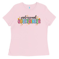 Bubblegum Pink professional overthinker Ladies Tee - MaliasSmallBusiness