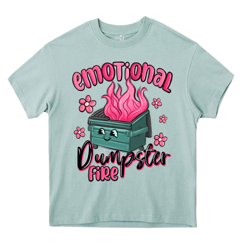 Emotional Dumpster Fire Heavy Core Tee by MaliasSmallBusiness | Teevron