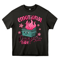 Asphalt emotional dumpster fire Heavy Core Tee - MaliasSmallBusiness