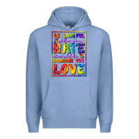 Colony Blue Be careful who you hate it could be someone you Premium Hoodie - FaDigitalArtStudio