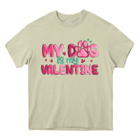 Mossy my dog is my valentine Heavy Core Tee - MaliasSmallBusiness