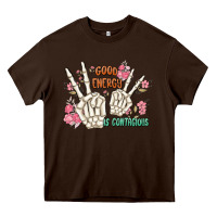 Chocolate Brown good energy is contagious Heavy Core Tee - MaliasSmallBusiness