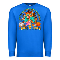 True Royal The Turkey Ain’t The Only Thing Lookin Thick & J Premium Sweatshirt - CowhideDigitalArt
