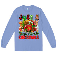 Colony Blue just a girl who loves christmas Long Sleeve Tee - texasbilliewilder