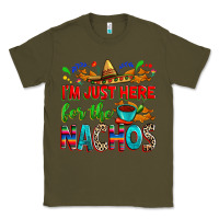 Army Green I'm just here for the nachos Classic Tee - RanaPortraitStore