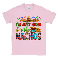 Bubblegum Pink I'm just here for the nachos Classic Tee - RanaPortraitStore