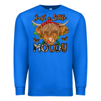 True Royal Just a Little Moody Premium Sweatshirt - CowhideDigitalArt