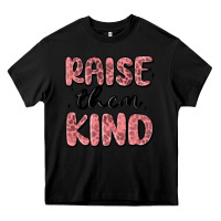 Black raise them kind Heavy Core Tee - MaliasSmallBusiness