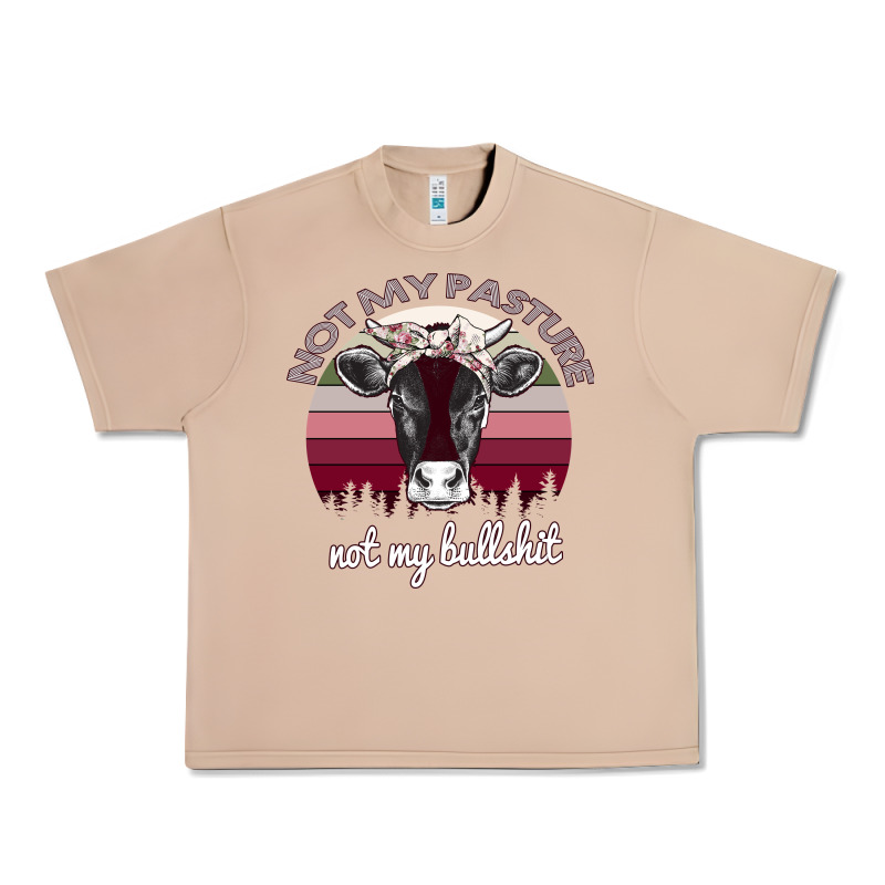 Not My Pasture Not My Bullshit Urban Heavy Tee by Bettercallsaul | Teevron