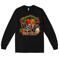 Black Stressed blessed pumpkin spice obsessed Fall Long Sleeve Tee - NancyCooperArtShop