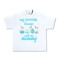 White My Favorite Bunnies Call Me Mommy Urban Heavy Tee - Bettercallsaul
