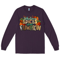 Plum Whatever spices your pumpkin Fall Long Sleeve Tee - NancyCooperArtShop