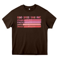 Chocolate Brown god says you are Heavy Core Tee - MaliasSmallBusiness