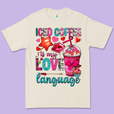Iced Coffee Is My Love Language Premium Tee Designed By Nancycooperartshop