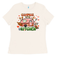 Bone camping is my kitchen Ladies Tee - NancyCooperArtShop