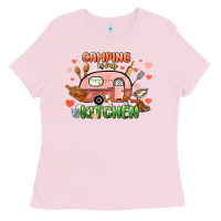 Bubblegum Pink camping is my kitchen Ladies Tee - NancyCooperArtShop