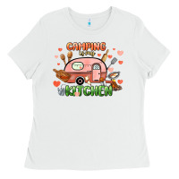 White camping is my kitchen Ladies Tee - NancyCooperArtShop