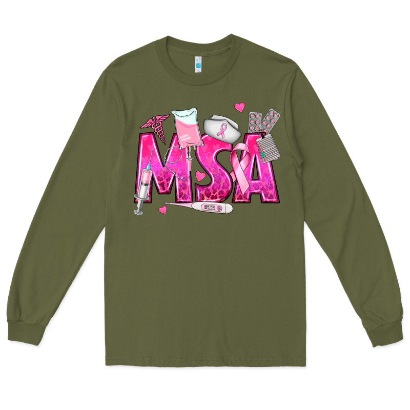 Breast Cancer Msa Medical Support Assistant Long Sleeve Tee by texasbilliewilder | Teevron