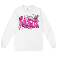 White breast cancer msa medical support assistant Long Sleeve Tee - texasbilliewilder
