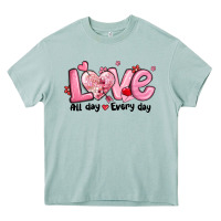 Arona love all day every day Heavy Core Tee - MaliasSmallBusiness