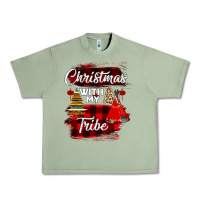 Oil Green Christmas With My Tribe Urban Heavy Tee - Bettercallsaul