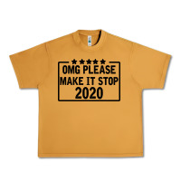 Peanut Butter Omg Please Make It Stop 2020 Urban Heavy Tee - Bettercallsaul