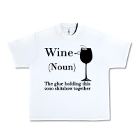 White Wine The glue holding this 2020 shitshow together Urban Heavy Tee - Bettercallsaul