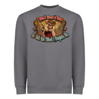 Storm I don't need a man Cowgirl western Heavyweight Sweatshirt - HowdyJamesFarm
