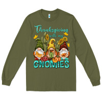 Army Green Thanksgiving With My Gnomes Long Sleeve Tee - NancyCooperArtShop